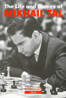 Life and Games of Mikhail Tal